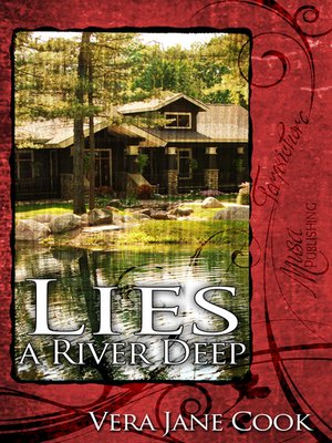 cover image of Lies A River Deep